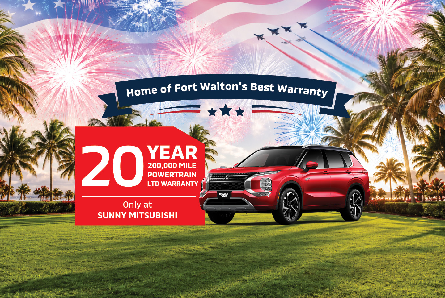 2026 Mitsubishi warranty event banner: 20 year, 200,000 mile powertrain warranty on a red Mitsubishi Outlander at Sunny Mitsubishi Fort Walton